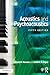 Acoustics and Psychoacoustics by David M. Howard