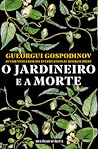 O Jardineiro e a ...