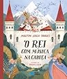 O Rei com Música ...