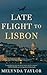 Late Flight to Lisbon