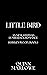 Little Bird: A Stepdad, Lum...