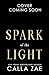 Spark of the Light (Infinara Dragons, #2)