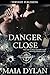 Danger Close (Pathfinders B...