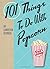 101 Things to Do With Popcorn