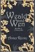 Weald and Wen by Amber Reinke Weald and Wen by Amber Reinke