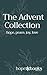 The Advent Collection by Hope*books Publishing