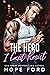 The Hero I Can't Resist by Hope Ford