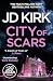 City of Scars (DCI Logan Crime Thrillers)