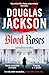Blood Roses by Douglas Jackson