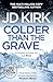 Colder than the Grave (DCI Logan Crime Thrillers)