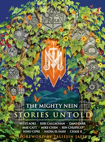 Critical Role: The Mighty Nein--Stories Untold (Hardcover)