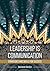 Leadership Is Communication...
