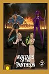 Avatars of the Pantheon Book 2: Four Girls Find their way