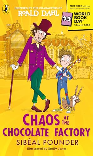 Chaos at the Chocolate Factory: World Book Day 2026: A Mini Short Story Book (Kindle Edition)
