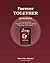 Forever Together WORKBOOK