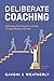 Deliberate Coaching: Optimi...