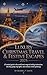 Luxury Christmas Travel & Festive Escapes 2025 by Russell T Davis