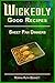 Wickedly Good Recipes - Sheet Pan Dinners by Norma Ruth Bennett