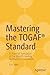 Mastering the TOGAF® Standard: A Practical Translation of the World's Leading Architecture Framework