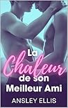 La Chaleur de Son Meilleur Ami: Une Romance Omegaverse MM entre Meilleurs Amis (French Edition)