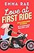 Love at First Ride by Emma Rae