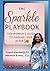 The Sparkle Playbook: A Wom...