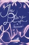 The Diary of a Revived Girl The Diary of a Revived Girl