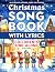 Christmas Song Book with Ly...