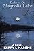 Darkness on Magnolia Lake: ...