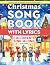 Christmas Song Book with Ly...