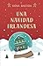 Una Navidad irlandesa: Una ...