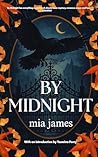 By Midnight: A Ra...