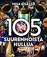 105 suurenmoista ...