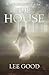 The House