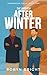 The Warmth after Winter: A Professor and Handyman MM Romance (Havenridge Falls: Book 5)