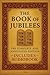 The Book of Jubilees (Annot...