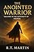 The Anointed Warrior: Walki...