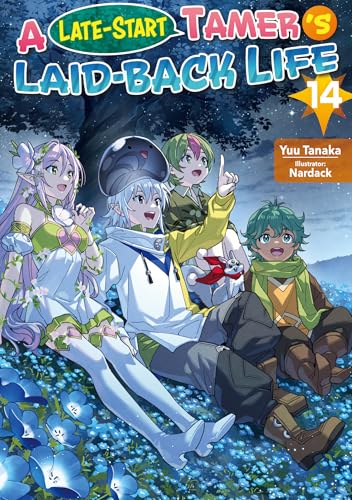 A Late-Start Tamer’s Laid-Back Life: Volume 14 (Kindle Edition)