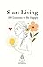 Start living: 100 Lessons f...