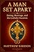 A Man Set Apart: Dating, Ma...
