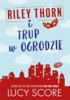 Riley Thorn i tru...