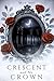 Crescent and the Crown