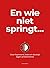 En wie niet springt...: Ove...