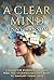 A CLEAR MIND: A GUIDE FOR WOMEN WITH ADHD WHO FEEL OVERWHELMED AND WANT TO SIMPLIFY THEIR LIVES (A CLEAR MIND for ADHD Book 1)