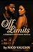 Off Limits: A Forbidden Urban Erotic Novella (Sins of the Circle)