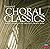 Essential Choral Classics /...