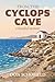 From the Cyclops Cave: A Br...