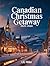 CANADIAN CHRISTMAS GETAWAY ...