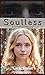 Soulless: A clean romantasy