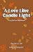 A Love Like Candle Light: A...